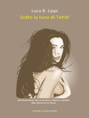 cover image of Sotto la luna di Tahiti